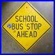 1950s_highway_sign_school_bus_stop_ahead_1940s_road_black_on_yellow_embossed_01_plxu