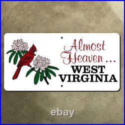 Almost Heaven West Virginia replica license plate sign booster cardinal 24x12