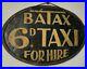 Antique_Vintage_Taxi_Rare_Advertising_Sign_C1930_s_6d_Painted_Metal_Not_Enamel_01_vaiy