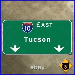 Arizona Interstate 10 east Tucson overhead freeway highway road sign 24x12 Arizona Interstate 10 east Tucson overhead freeway highway road sign 24x12