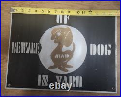 Beware of Mad Dog In Yard Sign Metal Vintage Unique Dog Sign Beware of Mad Dog In Yard Sign Metal Vintage Unique Dog Sign