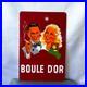 Boule_d_Or_Vintage_Cigarette_Advertising_Metal_Sign_60_40_cm_23_6_15_7_01_kggj