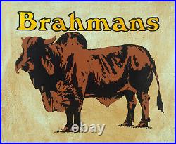 Brahmans Metal Sign