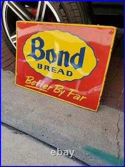 C. 1950s Original Vintage Bond Bread Sign Metal Grocery Better By Far MCA Gas Oil