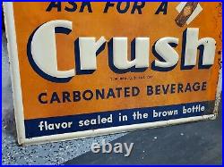 C. 1950s Original Vintage Orange Crush Sign Metal Embossed Soda Crushy Coke RARE