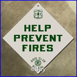 California ACSC Help Prevent Fires highway road sign auto club AAA USFS 12