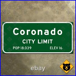 California Coronado city limits highway road sign marker resort island 27x12 California Coronado city limits highway road sign marker resort island 27x12
