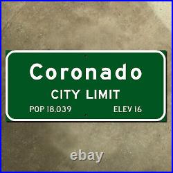 California Coronado city limits highway road sign marker resort island 27x12