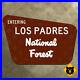 California_Entering_Los_Padres_National_Forest_sign_Ventura_Monterey_SLO_21x14_01_fzld