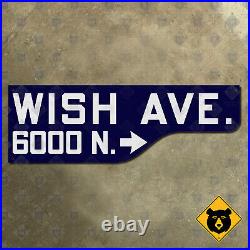 California Los Angeles Wish Avenue 6000 shotgun style road street sign 30x10