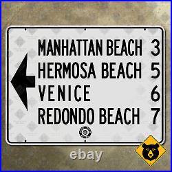 California Manhattan Venice Hermosa Beach ACSC highway marker road sign 20x15