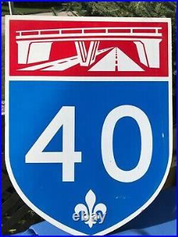 Canada Quebec Route 40 Montreal Quebec highway marker road sign 18 x 24