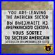 Checkpoint_Charlie_Sign_Leaving_American_Sector_1961_Berlin_Wall_Cold_War_15x10_01_bzq