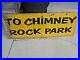 Chimney_Rock_Park_Vintage_Sign_A_m_Sign_Co_Lynchburg_Va_1957_Heavy_Metal_Sign_01_rbtt