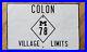 Colon_Michigan_M_78_embossed_highway_guide_sign_village_limits_1920s_30x20_2141_01_bhb
