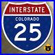 Colorado_Interstate_25_highway_route_sign_1957_Springs_Denver_12x12_01_uiu