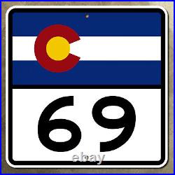 Colorado state route 69 US 50 Interstate 25 highway marker road sign 16x16