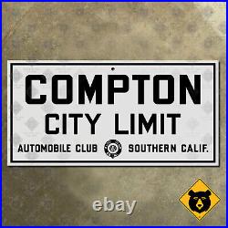 Compton California ACSC city limit boundary highway road sign 1929 36x18