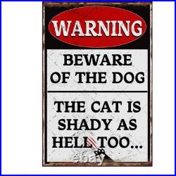 Dog Cat Warning Sign Aluminum Sign Vintage Metal Funny Shady Cat Decor