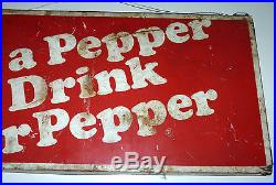 Dr Pepper Sign Be A Pepper Drink Dr Pepper Soda Store Display Metal Vtg Sign 22