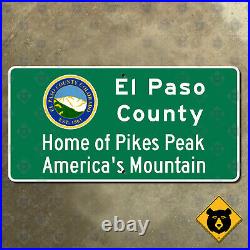 El Paso County Colorado Home of Pikes Peak boundary line highway road sign 24x12