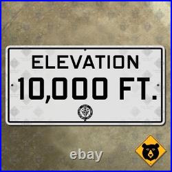 Elevation 10000 feet California highway road sign 1947 CDOH 24x12 Sierra Nevada