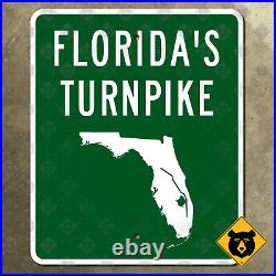 Florida Turnpike road sign Miami Fort Lauderdale West Palm Beach Orlando 15x18