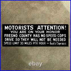 Fresno county California no speed limit cops highway marker road sign 30x10