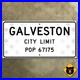 Galveston_Texas_city_limit_marker_road_highway_sign_1956_24x12_01_skp