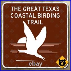 Great Texas Coastal Birding Trail highway marker road sign scenic bird 12x12 Great Texas Coastal Birding Trail highway marker road sign scenic bird 12x12