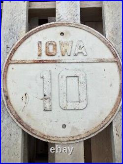 Iowa 10 Hwy State Road Route Sign Cast Iron Highway RARE