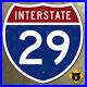 Kansas_City_Sioux_Falls_US_interstate_route_29_highway_marker_road_sign_24x24_01_rzq