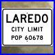 Laredo_Texas_border_city_limit_road_sign_street_highway_1956_28x21_01_ger