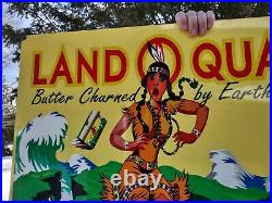 Large Old Vintage Land O Lakes Butter Quakes Porcelain Heavy Metal Sign Indian