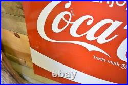 Large Vintage Metal Coca Cola Sign 66 x 44 Antique Coke Memorabilia