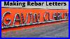 Making_Metal_Letters_Using_Rebar_For_A_Sign_Without_Heat_Rebar_Mig_Welding_Project_01_vy