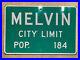 Melvin_Texas_city_limit_road_sign_highway_1999_white_green_population_184_HDOS_01_hm