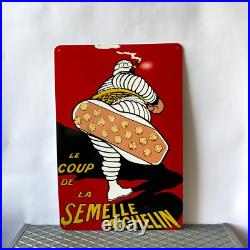 Michelin Vintage Rare Le Coup de la Semelle Metal Sign 24x16 (60x40 cm)