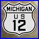 Michigan_US_highway_12_Detroit_Ann_Arbor_route_shield_1926_road_sign_16x16_01_yc