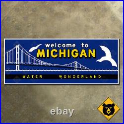 Michigan state line highway marker road sign 1957 water wonderland 27x11