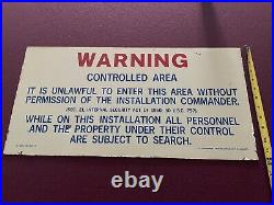 Military Metal vintage sign. Found In Missile silo. All Original. One Of A Kind