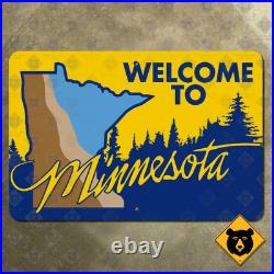Minnesota state line highway marker road sign 1990 welcome 21x14 Minnesota state line highway marker road sign 1990 welcome 21x14