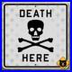 Mississippi_Death_Here_warning_road_highway_sign_skull_and_crossbones_1938_16x16_01_tp