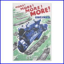 More! More! More! More! Engines WWII Propaganda Poster Aluminum Sign
