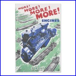 More! More! More! More! Engines WWII Propaganda Poster Aluminum Sign