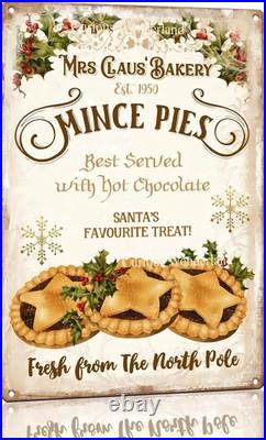 Mrs Claus' Mince Pies Sign, Christmas Cocoa Vintage Metal Poster Tin Sign Chris Mrs Claus' Mince Pies Sign, Christmas Cocoa Vintage Metal Poster Tin Sign Chris