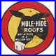Mule_hide_Roofs_Advertising_Metal_Sign_01_pksm