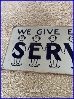 Mummert Sign Co. We Give Excellent Service Vintage Metal/Tin Sign 24 X 10