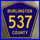New_Jersey_Burlington_County_route_537_highway_marker_1959_road_sign_18x18_01_gf