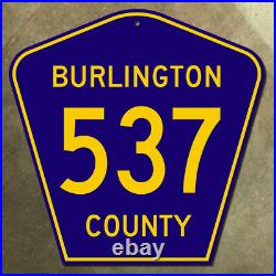 New Jersey Burlington County route 537 highway marker 1959 road sign 18x18 New Jersey Burlington County route 537 highway marker 1959 road sign 18x18